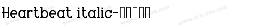 Heartbeat italic字体转换